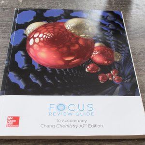 Focus Review Guide to Accompany Chang Chemistry AP Edition